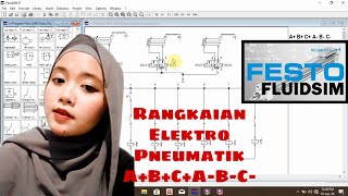 Tutorial Membuat Rangkaian Elektro Pneumatik A+B+C+A-B-C- Dengan Menggunakan Aplikasi Festo FluidSIM screenshot 3