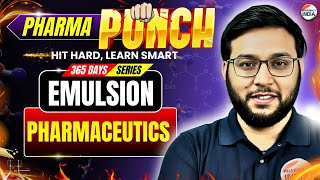 Emulsion | Pharmaceutics | DI, NIPER, GPAT #pharma #pharmacyindia #pharmacy #pharmaceutics #emulsion screenshot 5