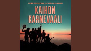 Video thumbnail of "Tuure Kilpeläinen ja Kaihon Karavaani - Kaihon karavaani saapuu"