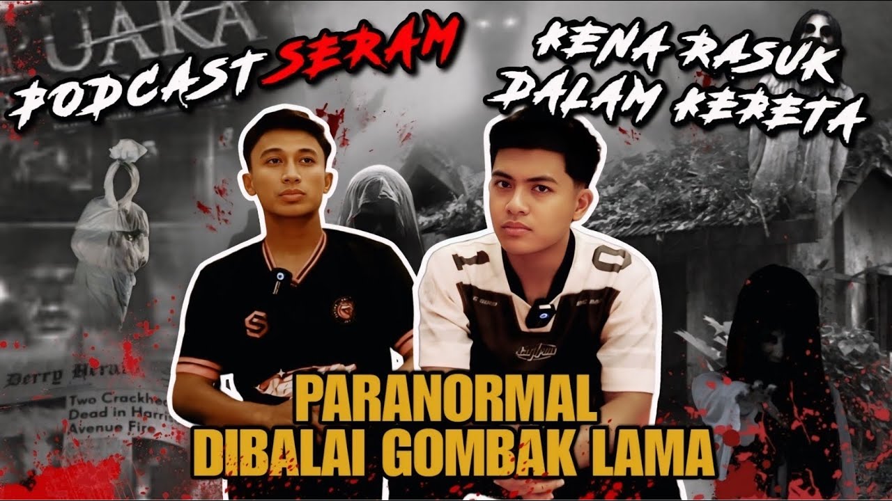 KISAH SERAM AITEAM - KENA RASUK DALAM KERETA?! PARANORMAL BALAI POLIS GOMBAK LAMA!!!