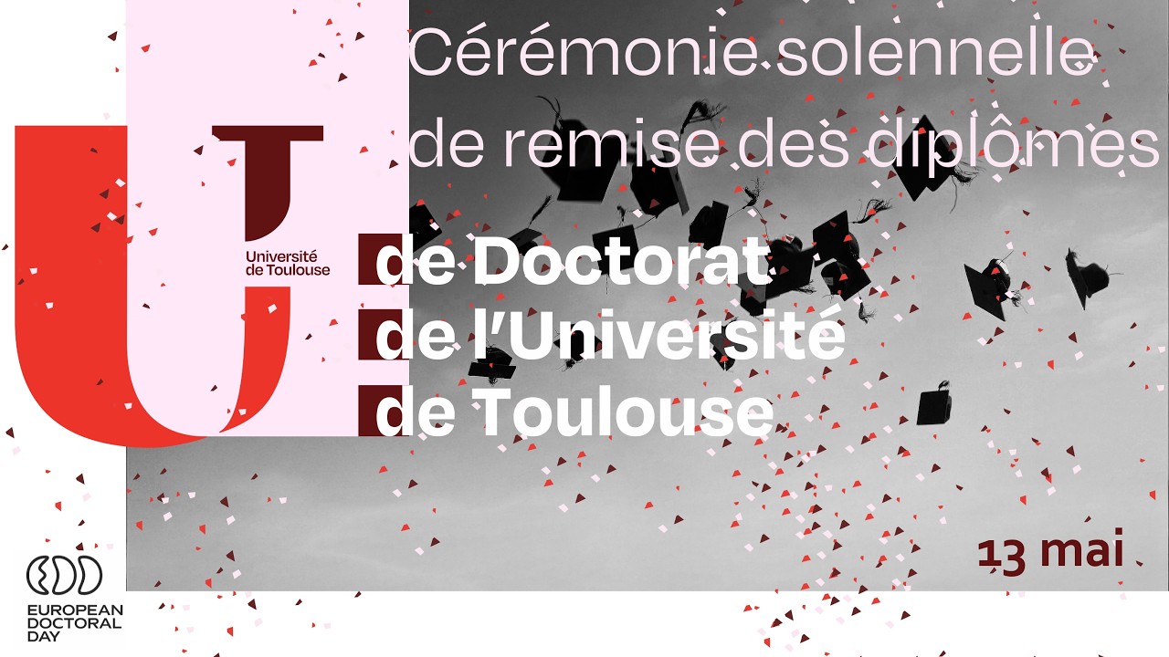 Cérémonie de remise de diplômes de Doctorat 2026 - 13 mai