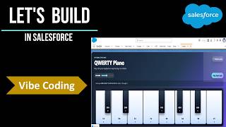 Salesforce Vibe Coding LIVE: Building a Piano App in LWC with VS Code + Prayas Pro 🎹⚡Cloud Developer