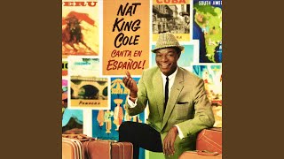 Vignette de la vidéo "Nat King Cole - Las Chiapanecas (Remastered)"