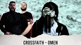 2ND FUNNIEST REACTION EVER | METALCORE BAND REACTS - CROSSFAITH "OMEN" - REACTION / REVIEW / GRADE