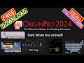 How to install originpro 2024 for free dark mode