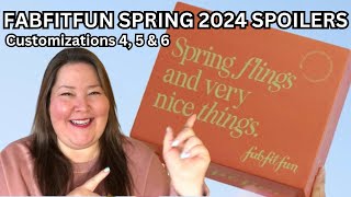 Fabfitfun SPOILERS - Spring 2024 - Customizations 4, 5 & 6 Spoiler