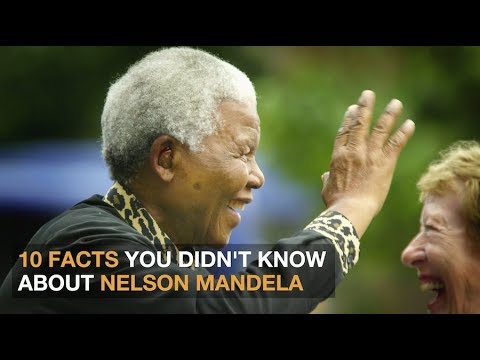 नेल्सन मंडेला के बारे में 10 बातें जो आप नहीं जानते