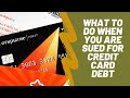 What To Do When You Are Sued for Credit Card Debt