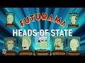 Heads of State - Futurama (Compilation)