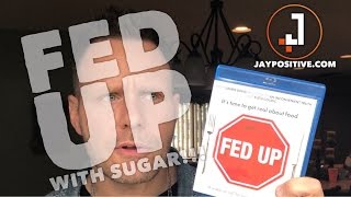 Fed Up with Sugar