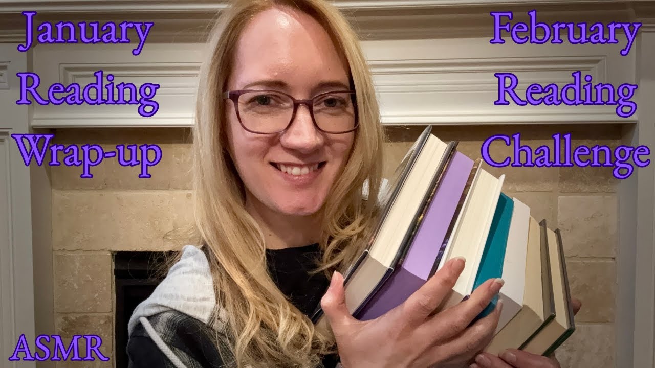 ASMR January Reading Wrap-up & February Reading Challenge