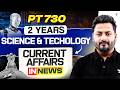 Complete 2 Years Science &amp; Technology Current Affairs Revision | UPSC Prelims 2026/27