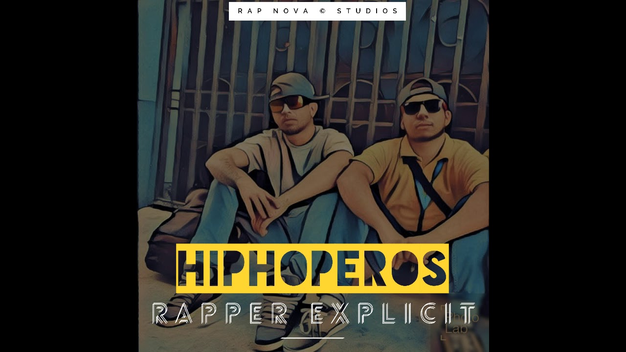 RAPPER EXPLICIT - HIPHOPEROS