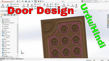 SolidWorks 3D Design Tutorial of Wooden Door for CNC Router Urdu Hindi Tutorial