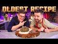 Chef Tries to Recreate the World's Oldest Recipe | Sorted Food