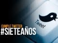 Twitter celebra sus 7 primeros años de vida