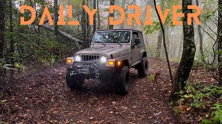 Jeep TJ As a Daily Driver!