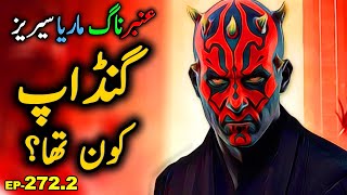 Amber Maria Naag || Gandaap Kon Tha || Ep 272 Part-2