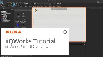 KUKA iiQWorks.Sim: UI Overview