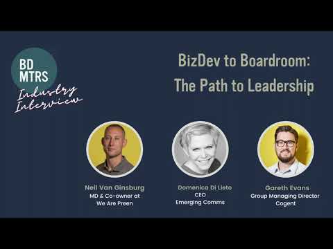 BD Matters Industry Interview - BizDev to Boardroom: The Path to Leadership