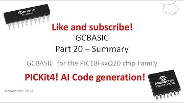 PT20: PIC18FxxQ20 chip Family - Tutorial summary