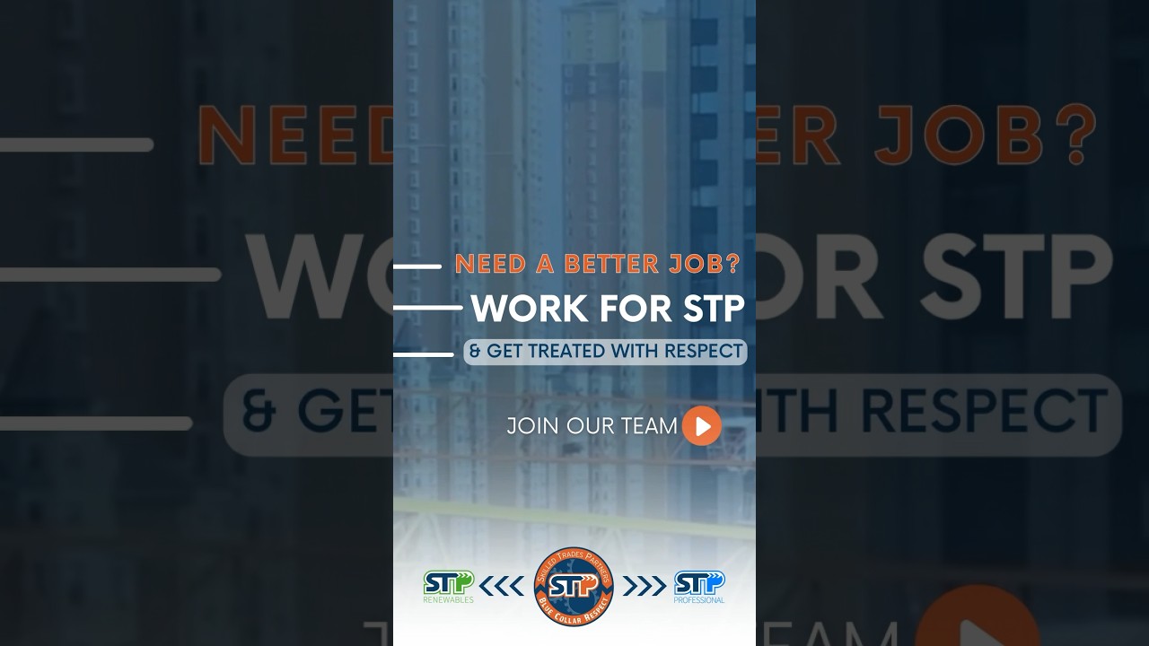 Need a Better Job? Work for STP!