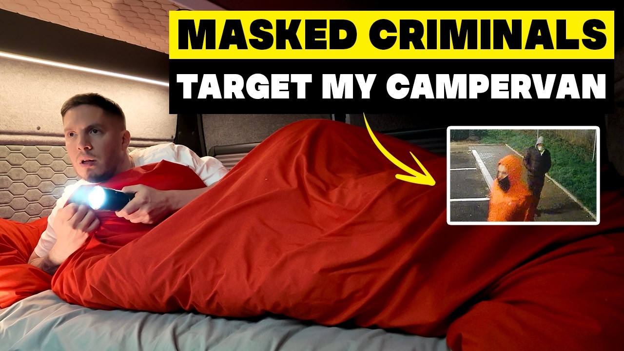 Masked Criminals target my Campervan WITH ME INSIDE! (scary footage)