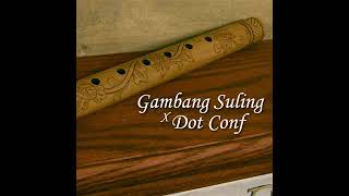 Gambang SuLing x DOT Conf