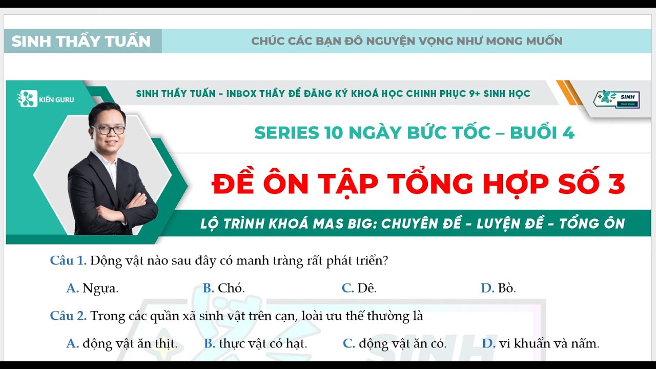 10 NGÀY BỨC TỐC VỀ ĐÍCH MÔN SINH HỌC - BUỔI 4
