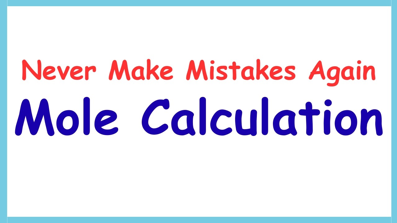 Chemical Calculation Part 4 - Mole Calculation (IGCSE & IAL Chemistry ...
