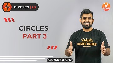 Circles IIT JEE L-3 | Class 11 Maths | JEE Maths 2022 | Flash Series | Vedantu JEE Enthuse English