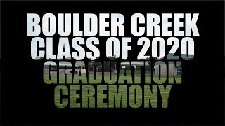 2020 Boulder Creek Graduation Ceremony