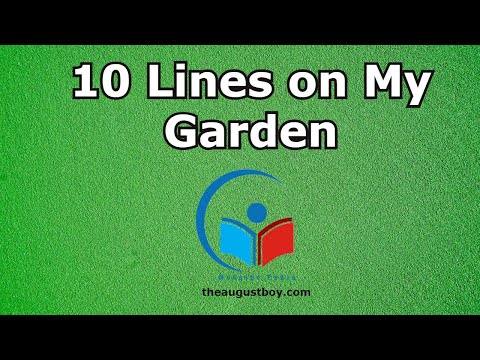 10 Lines on Garden in English | Essay on My Garden | MYGUIDEPEDIA