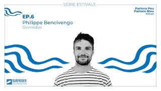 EP 6 - Philippe Bencivengo : les biomédias @SurfriderEurope