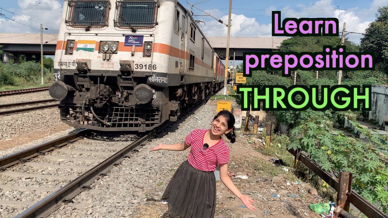 Through | Preposition Through | Learn the usage of prepositions | Part-2 | Havisha Rathore