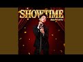 SHOWTIME