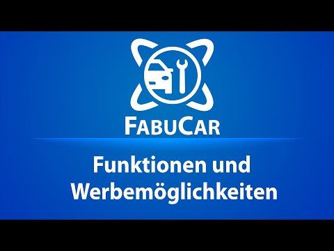 FabuCar | Funktionen und Werbemöglichkeiten | 22.000 Werkstatt-Profis vernetzt auf einem Portal