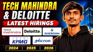 Tech Mahindra, Deloitte, KPMG, Emerson & Micron Hiring Updates 2026 | Latest Hiring Updates 2026 Update
