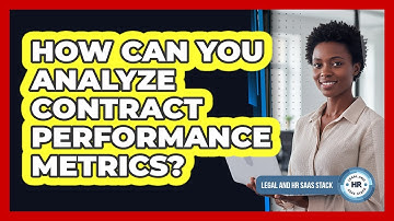 How Can You Analyze Contract Performance Metrics?