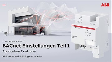 Videotutorial AC/S 1.2.1: BACnet Einstellungen Teil 1