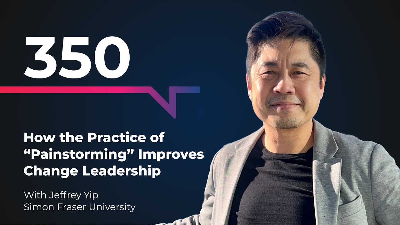 How the Practice of “Painstorming” Improves Change Leadership