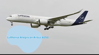 LUFTHANSA ALLEGRIS: Everything You Need to Know