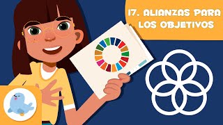 Alianzas para lograr objetivos 🤝 ODS 17 🌍 Objetivos de desarrollo sostenible para niños