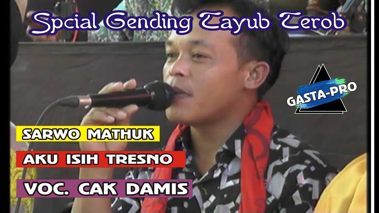 AKU ISIH TRESNO//VOC.CAK DAMIS