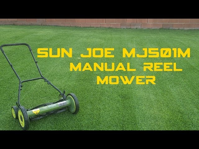 Using the Sun Joe MJ501M 18 inch manual reel mower