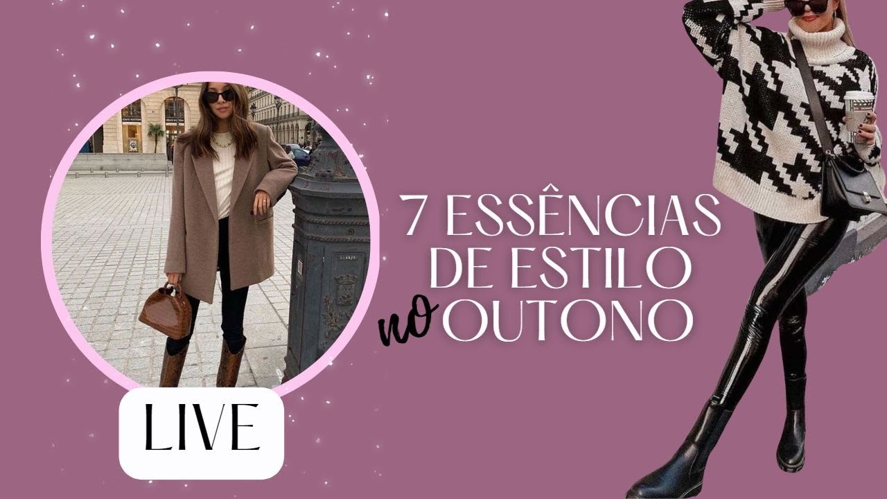 Inspirações de Outono para as 7 Essências de Estilo!