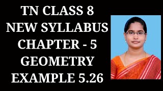 8th Maths Ch-5 Geometry | Example-5.26 | Samacheer One plus One channel