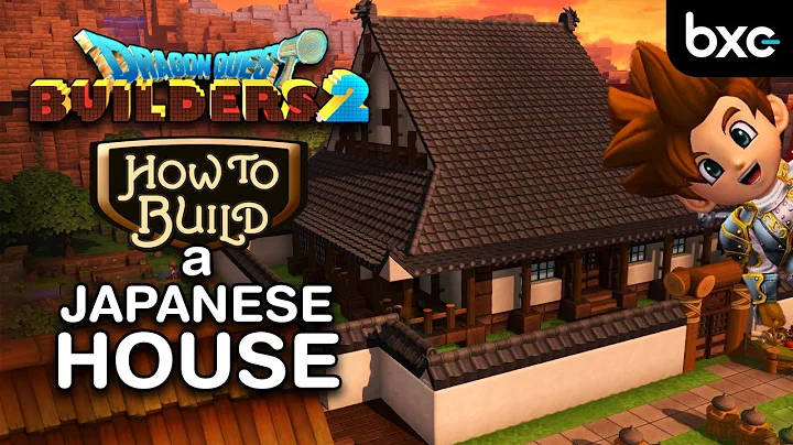 How to build a Japanese House | Dragon Quest Builders 2
