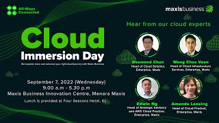 Maxis Cloud Immersion Day