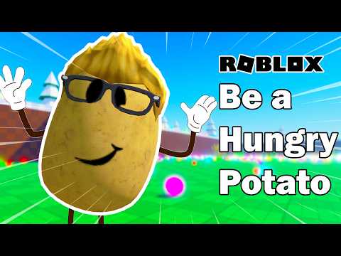I'M THE BIGGEST POTATO IN ROBLOX!!!